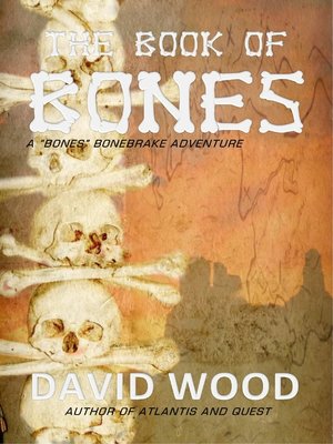 cover image of The Book of Bones- a Bones Bonebrake Adventure